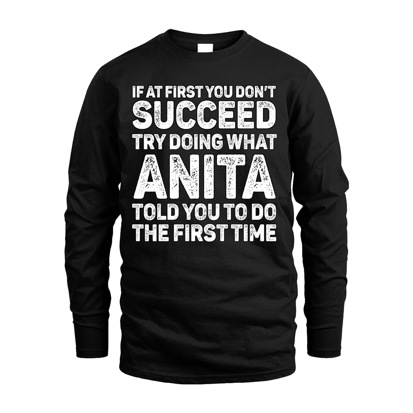 ANITA 13K1-117   Personalized Funny Quote Apparel If At First You Dont Succeed