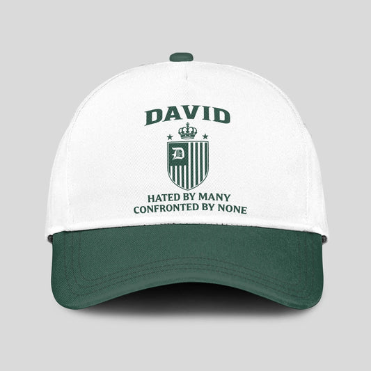 Hated By Many Confronted By None Luxury Logo Cap DAVID 13K1 C41PF
