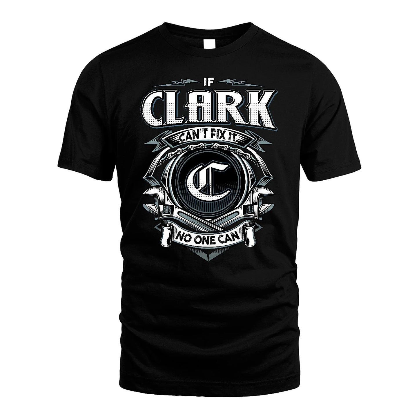 CLARK 13K1-510 Personalized  "Can’t Fix It No One Can"