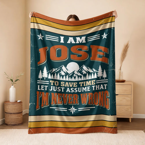 I'm Name Never Wrong Funny Retro Fleece Blanket JOSE 13K1 BK66