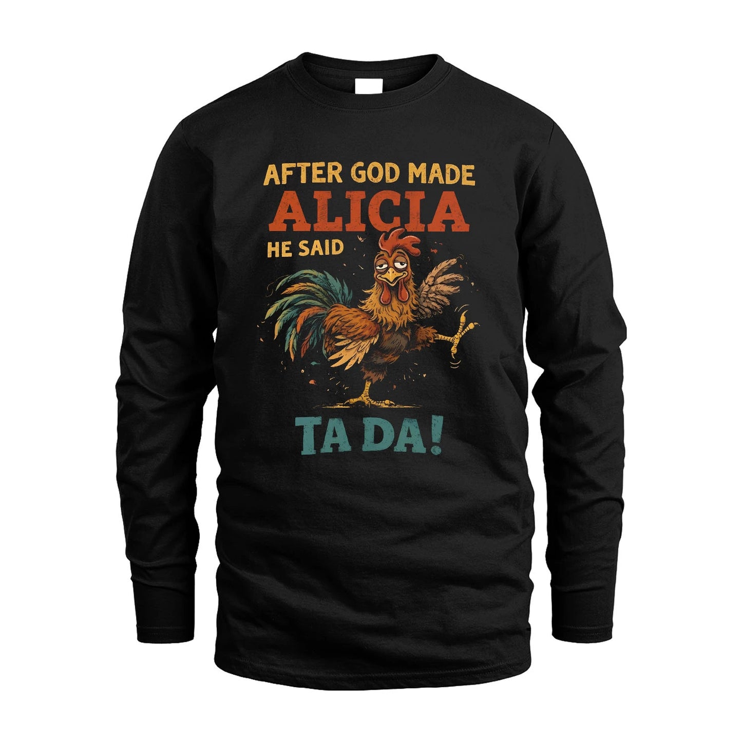 ALICIA 13K1-563 After God Made Name He Said Ta Da!