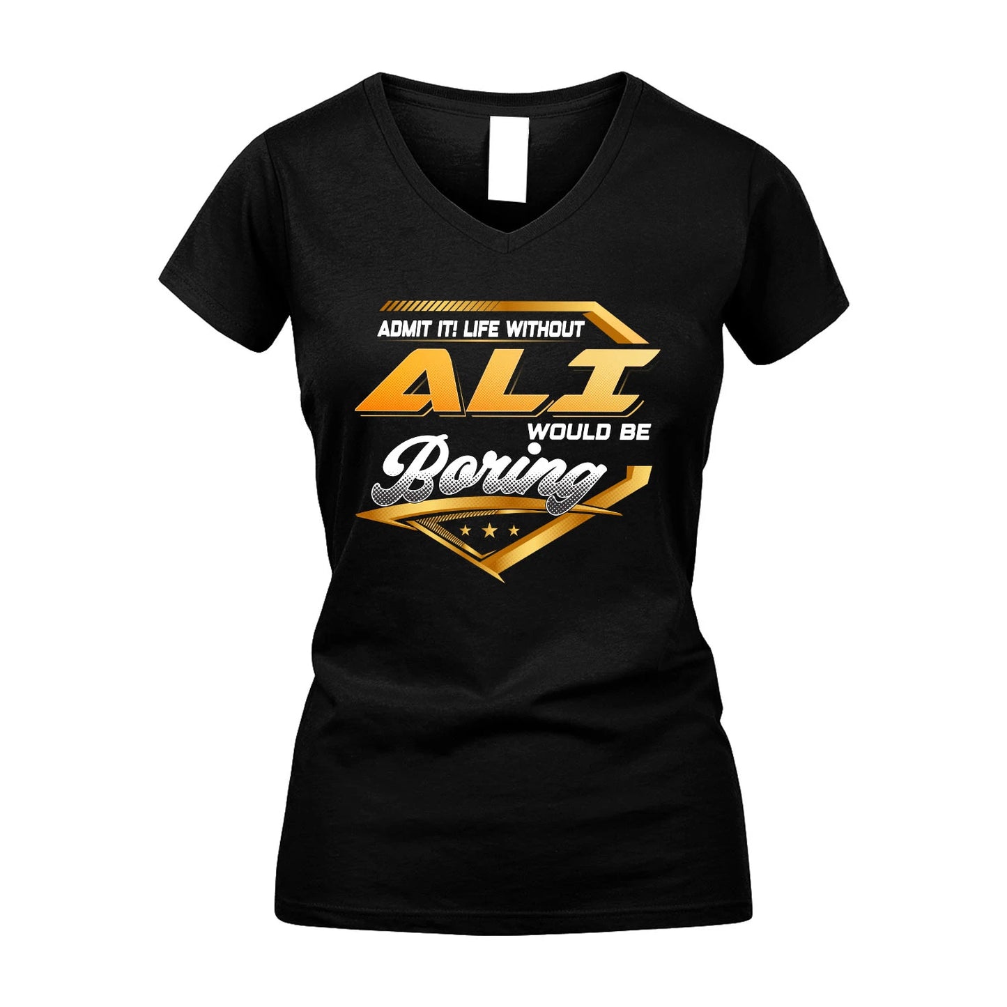 ALI 13K1-513 Personalized "Admit It! Life Without ... Would Be Boring"