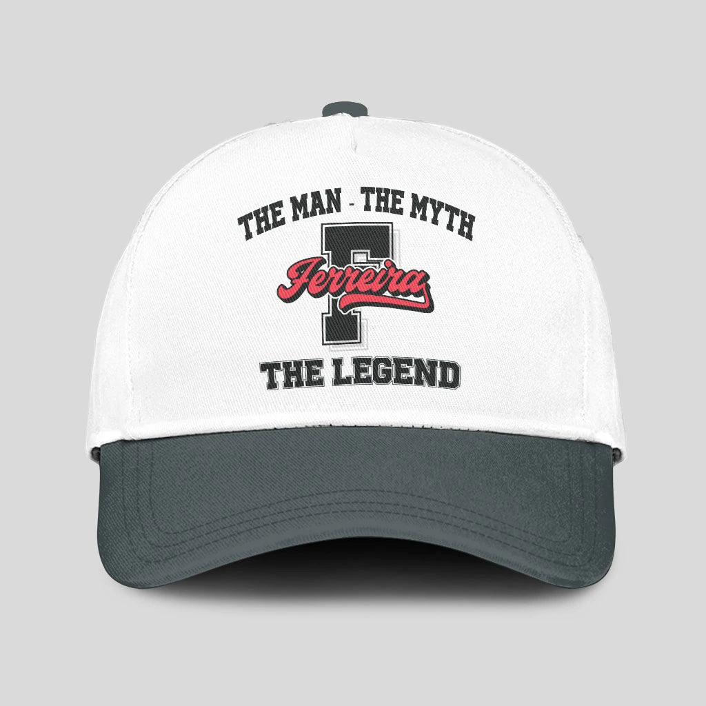 The Man The Myth The Legend Custom Initial Letter And Name Cap FERREIRA 13K1 C38PF
