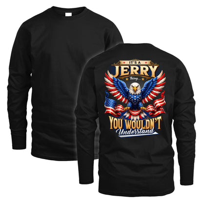 JERRY 13K1-522 Personalized "...Thing You Wouldn't Understand"