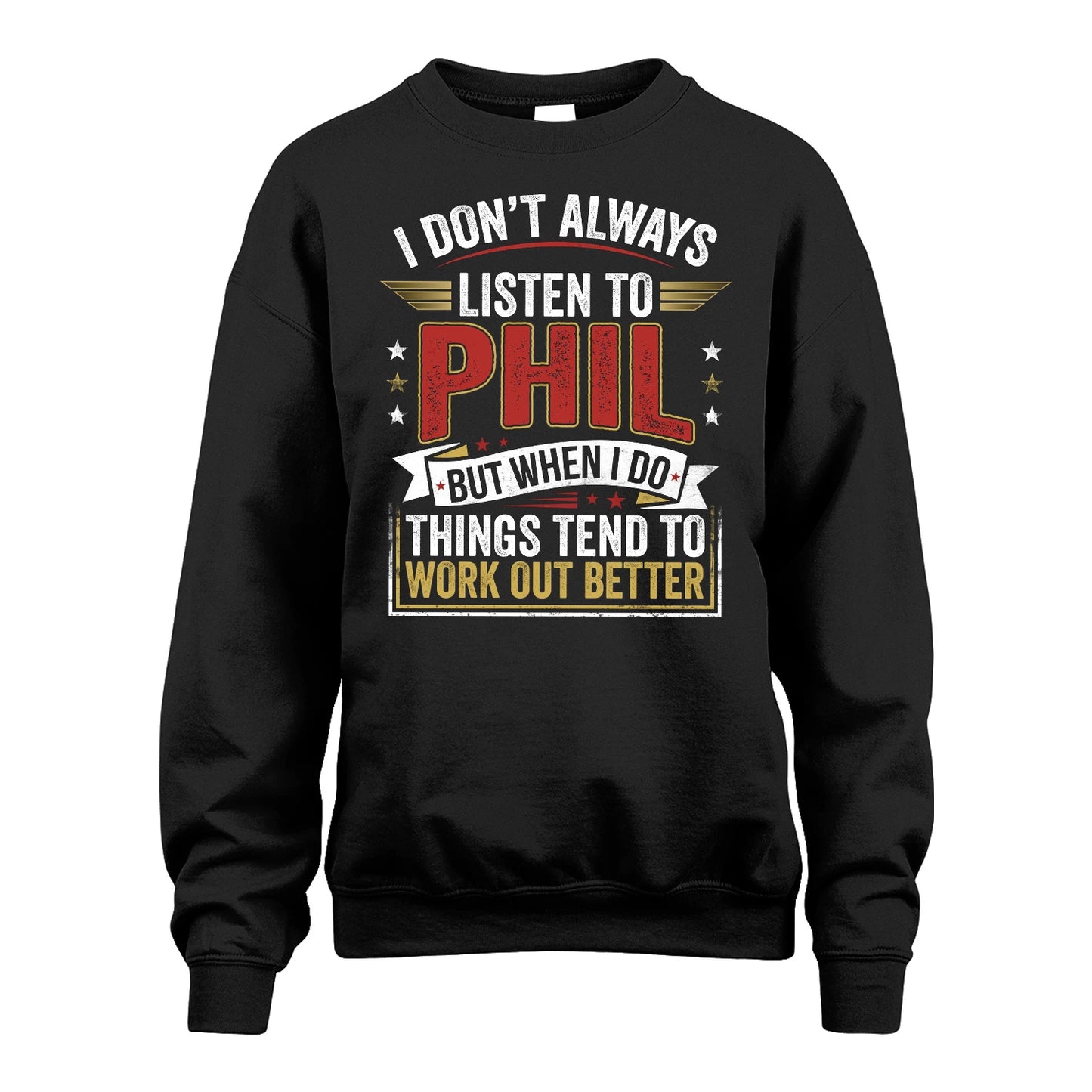 PHIL 13K1-542 I Don't Always Listen To ...