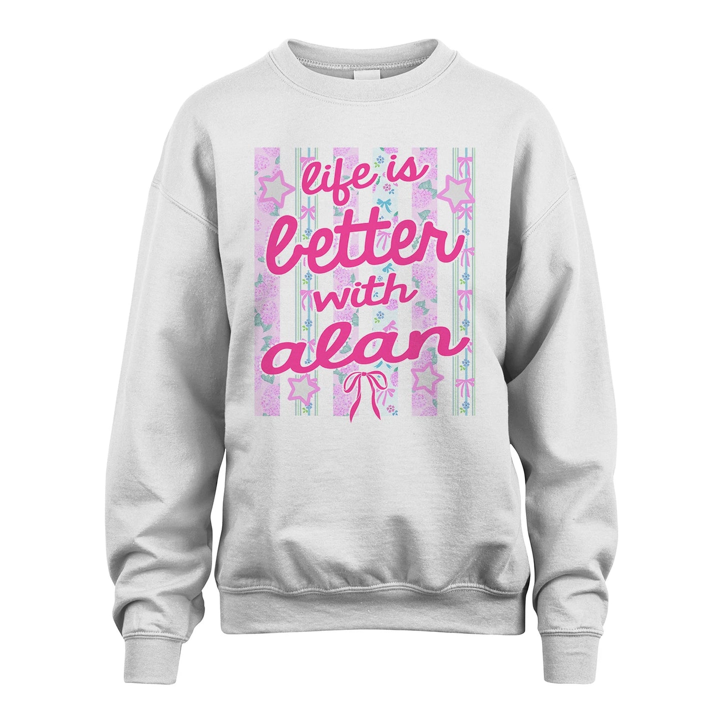 ALAN 13K1-539 Life is Better With ...