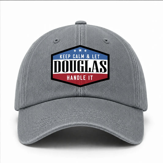 Keep Calm & Let Your Name Handle It Washed Cap DOUGLAS 13K1 C87PF