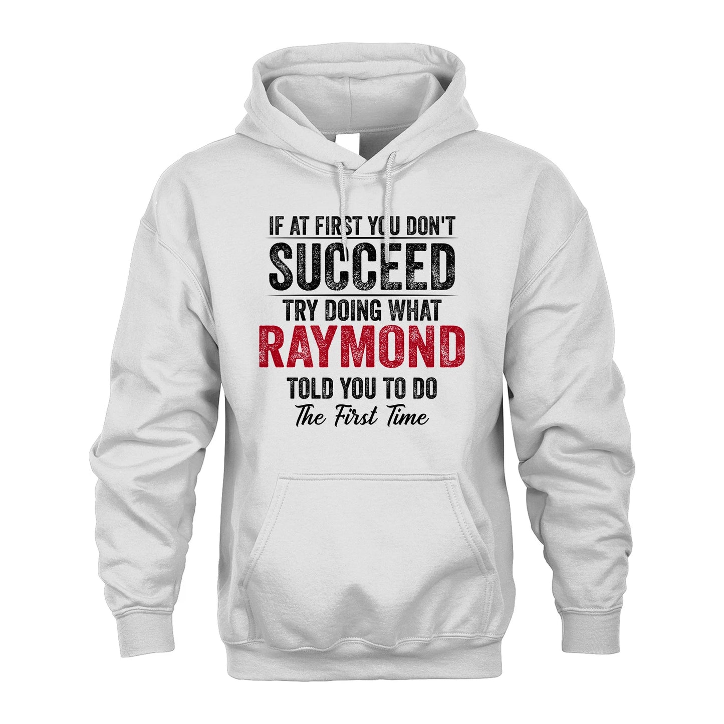 RAYMOND 13K1-357 If At First You Don't Succeed...