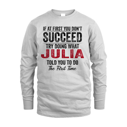 JULIA 13K1-357 If At First You Don't Succeed...