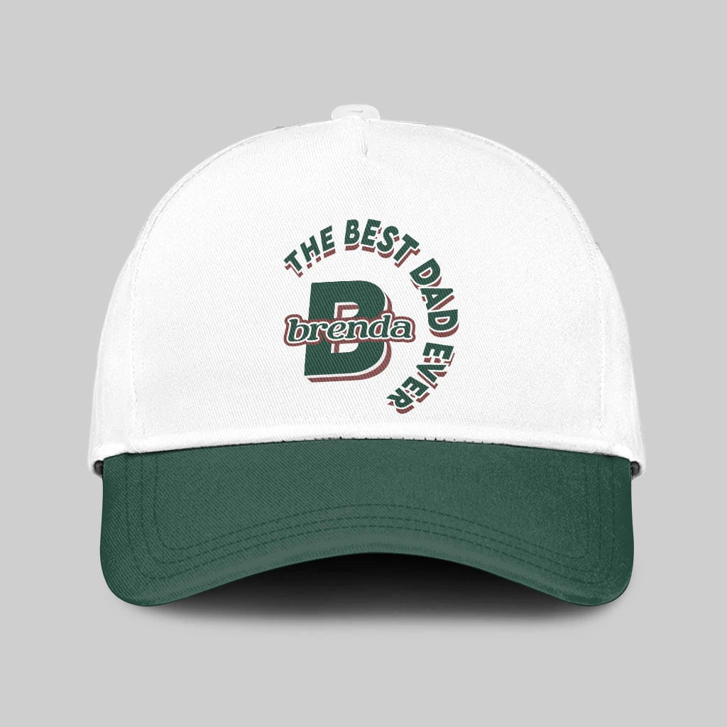 The Best Dad Ever Custom Name Cap BRENDA 13K1 C35PF