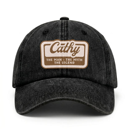 The Man - The Myth - The Legend CATHY 13K C29PF