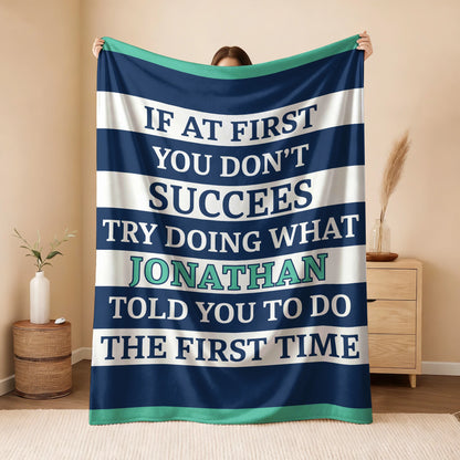 If At First You Don't Succeed Blue & White Striped Fleece Blanket JONATHAN 13K1 BK55