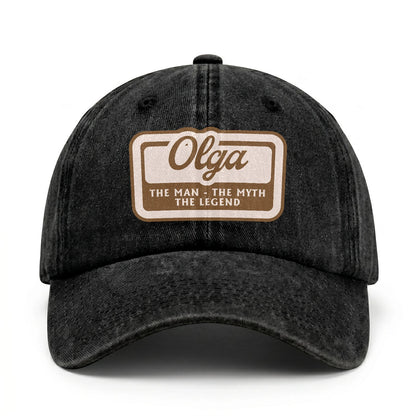 The Man - The Myth - The Legend OLGA 13K C29PF