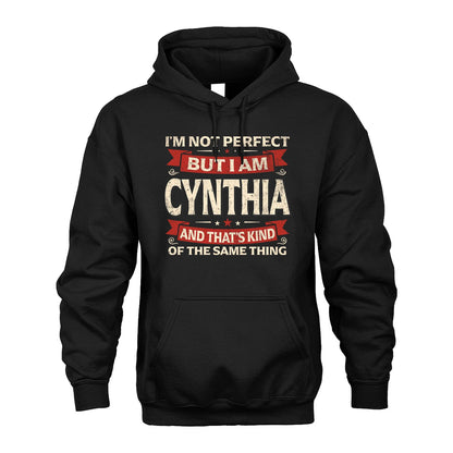 CYNTHIA 13K1-566 I'm Not Perfect But I Am...