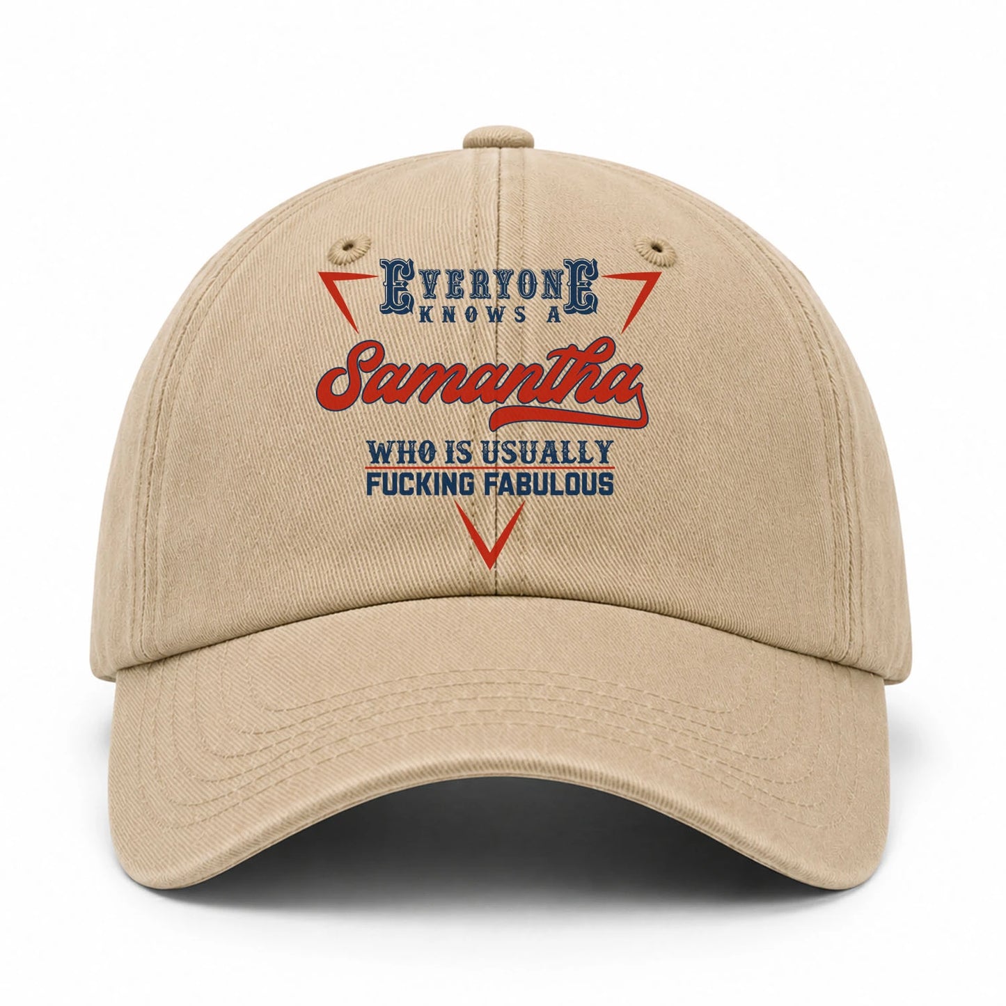 Everyone Knows A Your Name Who Is Usually Fucking Fabulous Washed Cap SAMANTHA 13K1 C53PF