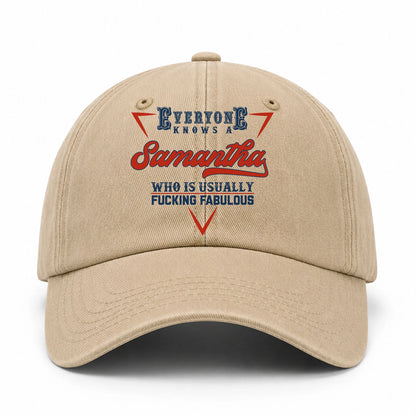 Everyone Knows A Your Name Who Is Usually Fucking Fabulous Washed Cap SAMANTHA 13K1 C53PF
