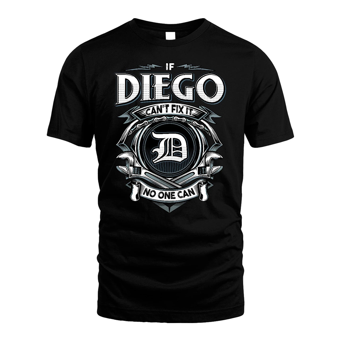 DIEGO 13K1-510 Personalized  "Can’t Fix It No One Can"