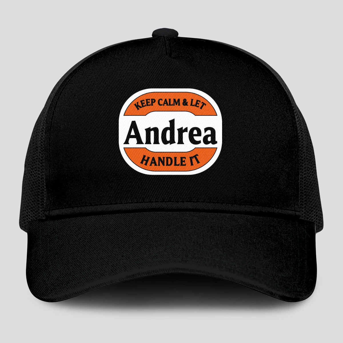 Keep Calm & Let Your Name Handle It Black Mesh Cap ANDREA 13K1 C199PF
