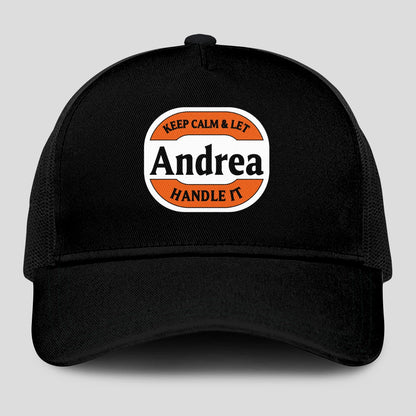 Keep Calm & Let Your Name Handle It Black Mesh Cap ANDREA 13K1 C199PF