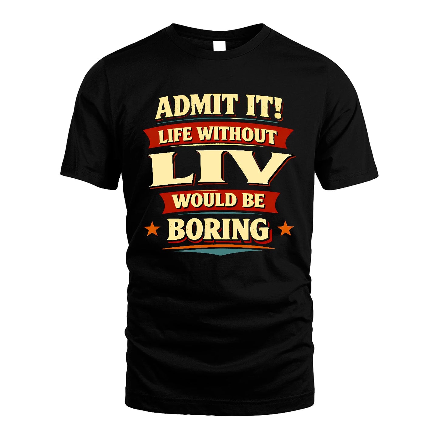 LIV 13K8-503 Admit It Life Without...