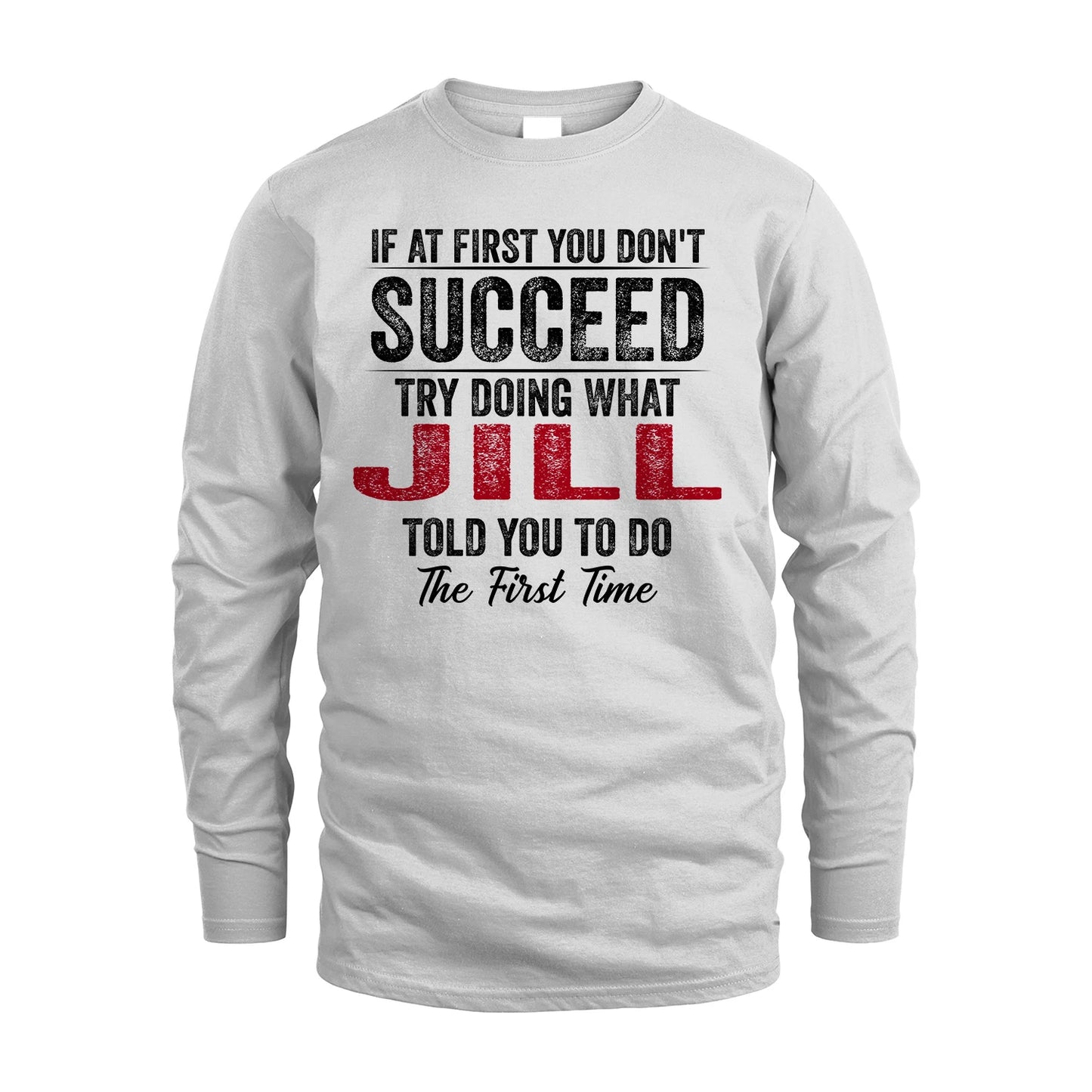 JILL 13K1-357 If At First You Don't Succeed...