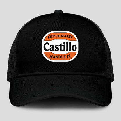 Keep Calm & Let Your Name Handle It Black Mesh Cap CASTILLO 13K1 C199PF