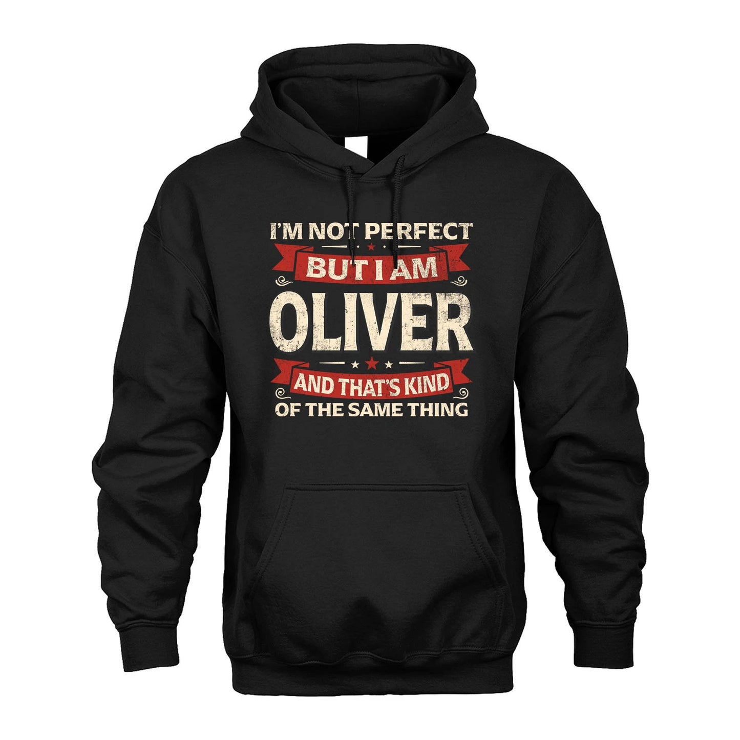 OLIVER 13K1-566 I'm Not Perfect But I Am...
