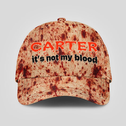 It's Not My Blood Halloween Cap CARTER 13K1 C70PF