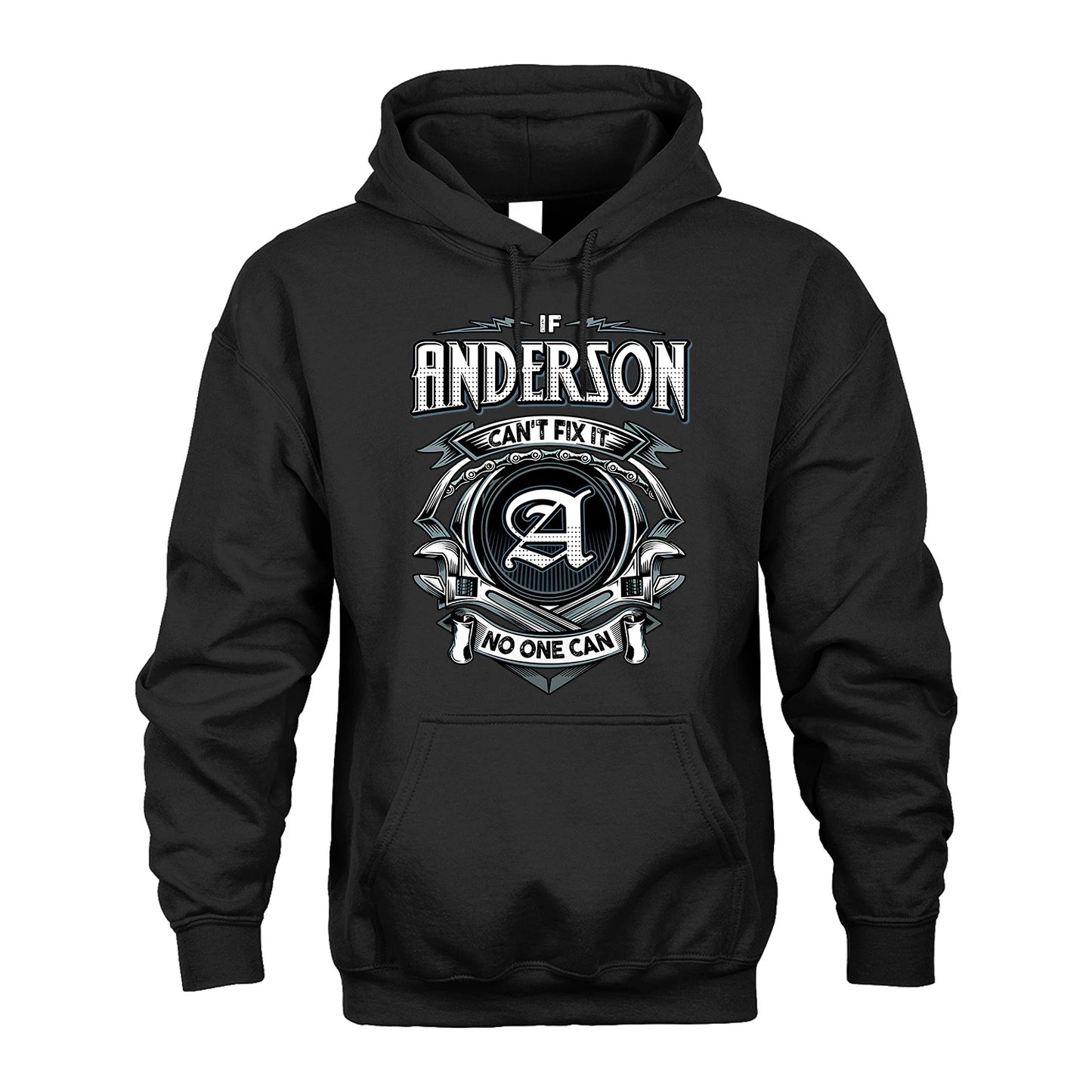 ANDERSON 13K1-510 Personalized  "Can’t Fix It No One Can"