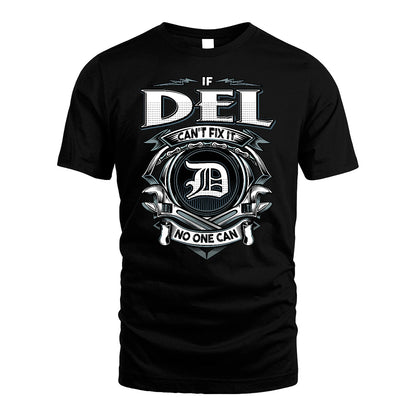 DEL 13K1-510 Personalized  "Can’t Fix It No One Can"