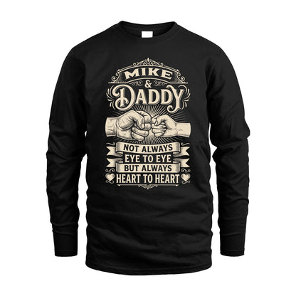 MIKE 13K1-543 Daddy Not Always Eye to Eye But Always Heart to Heart