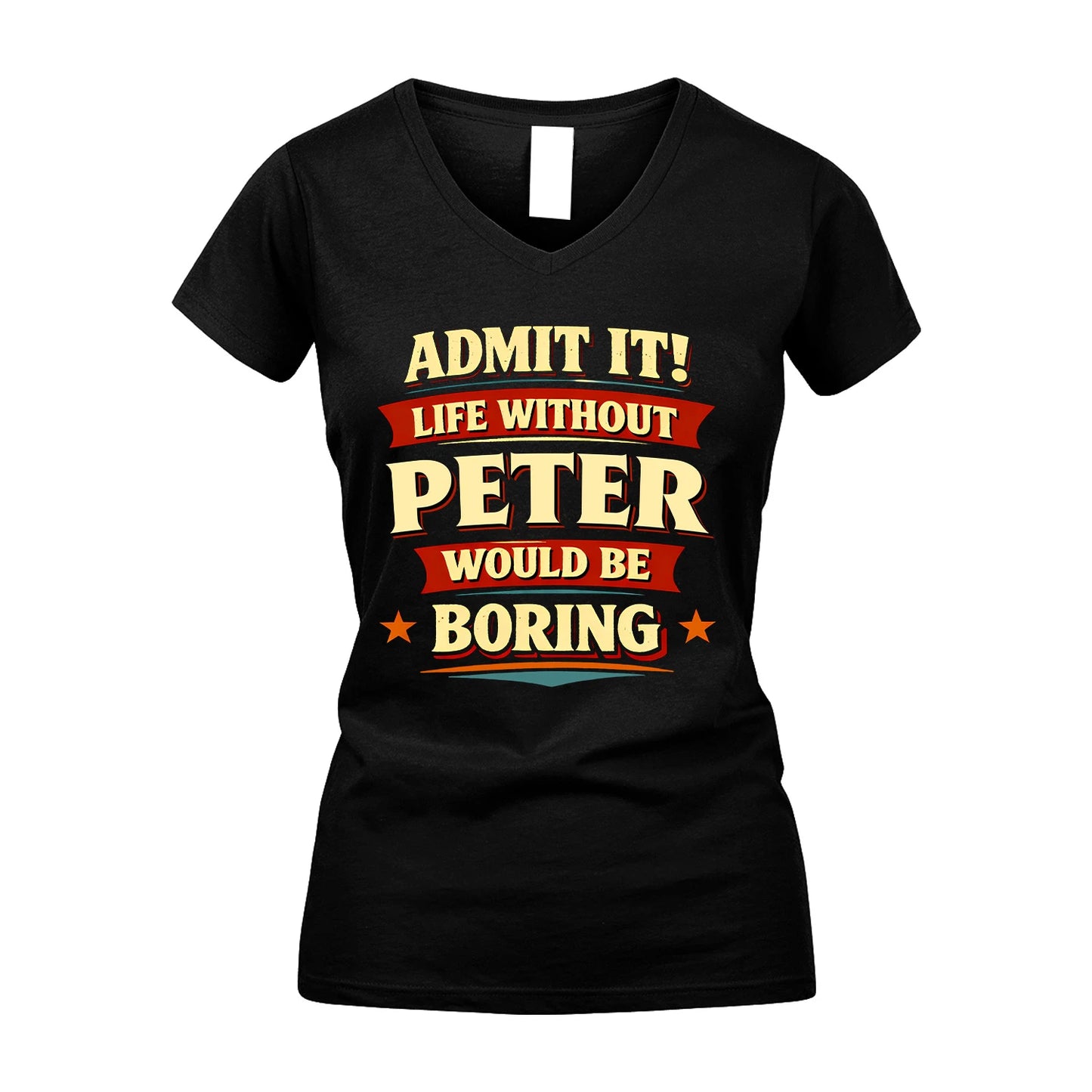 PETER 13K1-503 Admit It Life Without...