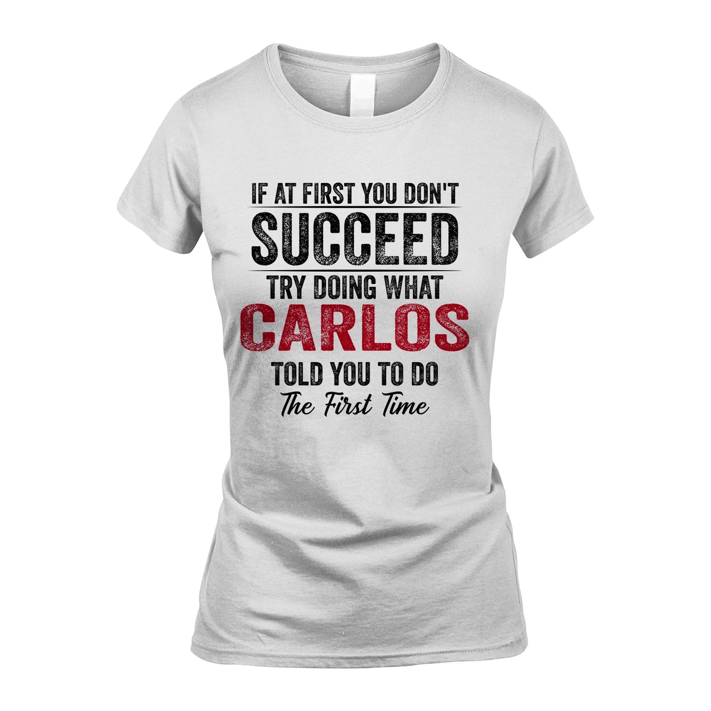 CARLOS 13K1-357 If At First You Don't Succeed...