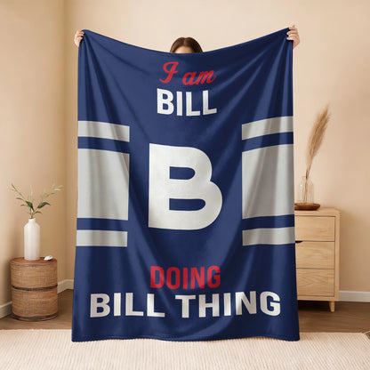 I'm Name Doing Name Things Navy Fleece Blanket BILL 13K1 BK51