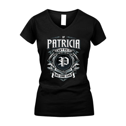PATRICIA 13K1-510 Personalized  "Can’t Fix It No One Can"