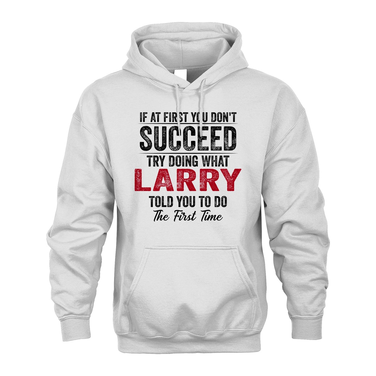 LARRY 13K1-357 If At First You Don't Succeed...