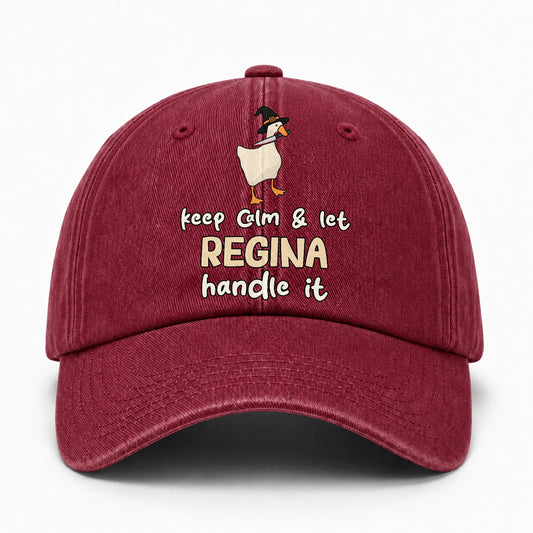 Keep Calm & Let Your Name Handle It Funny Witch Goose Washed Cap REGINA 13K1 C128PF