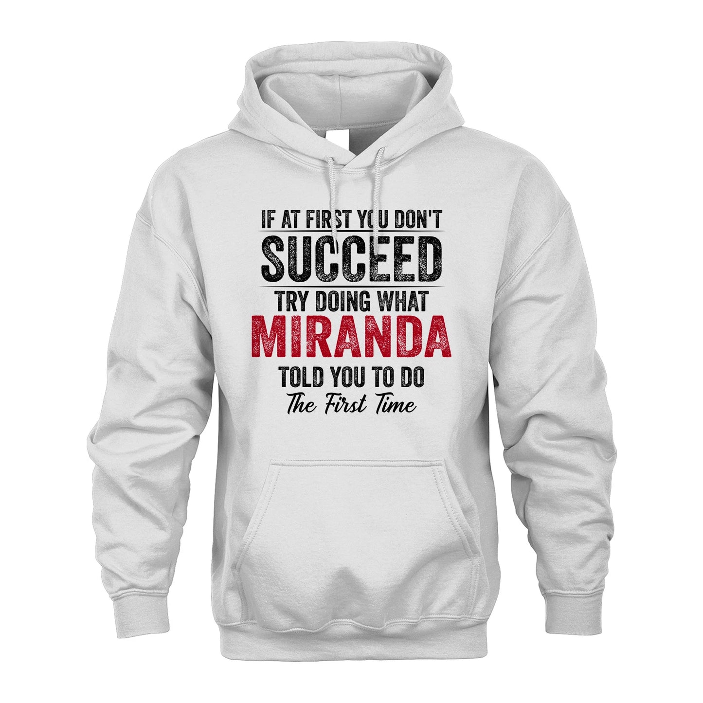 MIRANDA 13K1-357 If At First You Don't Succeed...