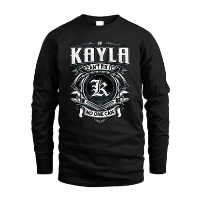 KAYLA 13K1-510 Personalized  "Can’t Fix It No One Can"