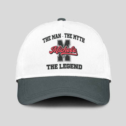 The Man The Myth The Legend Custom Initial Letter And Name Cap MICHELE 13K1 C38PF