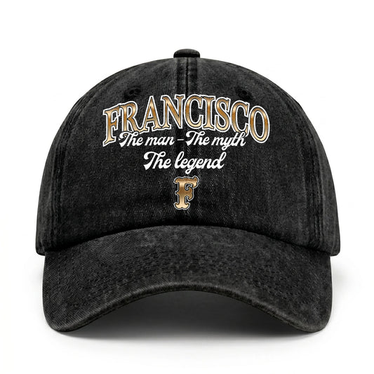 The Man - The Myth - The Legend FRANCISCO 13K C21PF