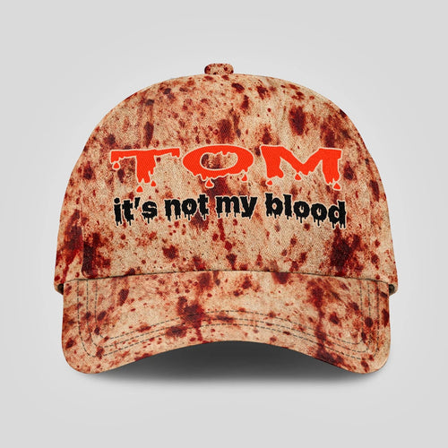 It's Not My Blood Halloween Cap TOM 13K1 C70PF