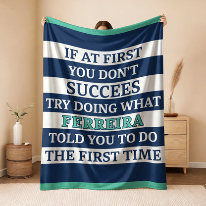 If At First You Don't Succeed Blue & White Striped Fleece Blanket FERREIRA 13K1 BK55