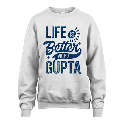 GUPTA 13K1-116 Personalized Name Quote T-Shirt Life Is Better With Unisex Gift