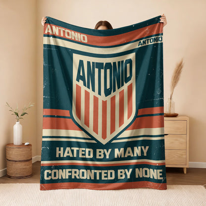Hated By Many Confronted By None Retro Fleece Blanket ANTONIO 13K1 BK58
