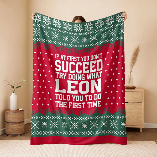 If At First You Don’t Succeed Red Green Christmas Fleece Blanket LEON 13K1 BK28