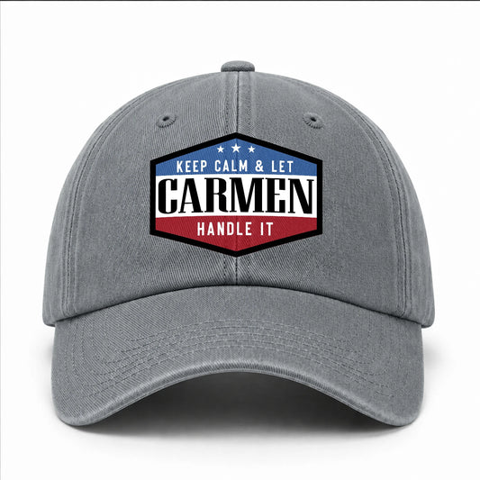 Keep Calm & Let Your Name Handle It Washed Cap CARMEN 13K1 C87PF