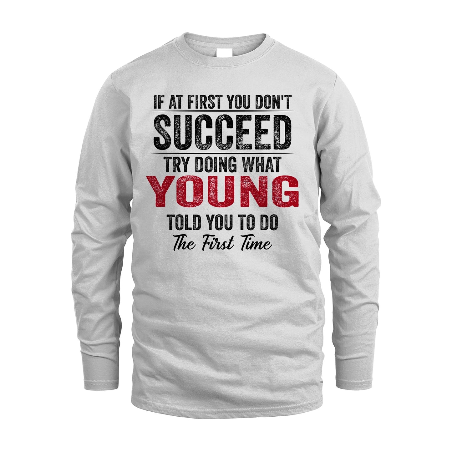 YOUNG 13K1-357 If At First You Don't Succeed...