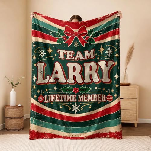 Team Your Name Lifetime Member Christmas Fleece Blanket LARRY 13K1 BK52
