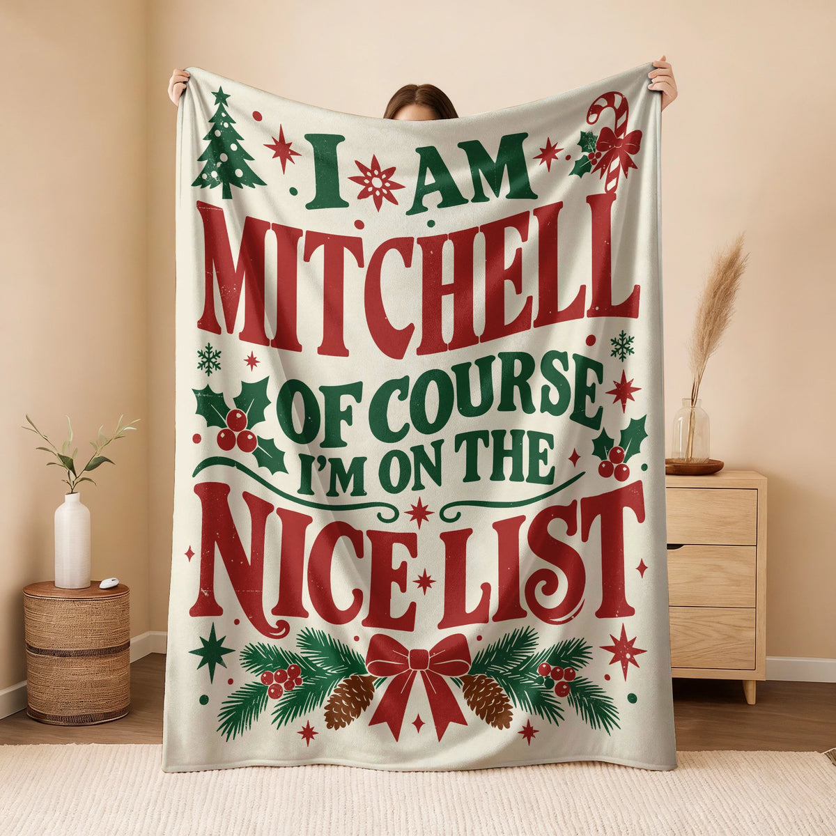 I'm Name Of Course I'm On The Nice List Cream Christmas Fleece Blanket MITCHELL 13K1 BK59